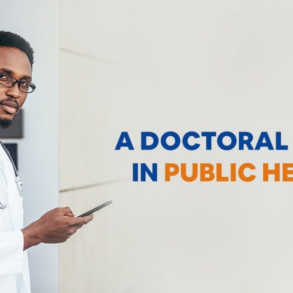 A Doctoral Degree in Public Health
