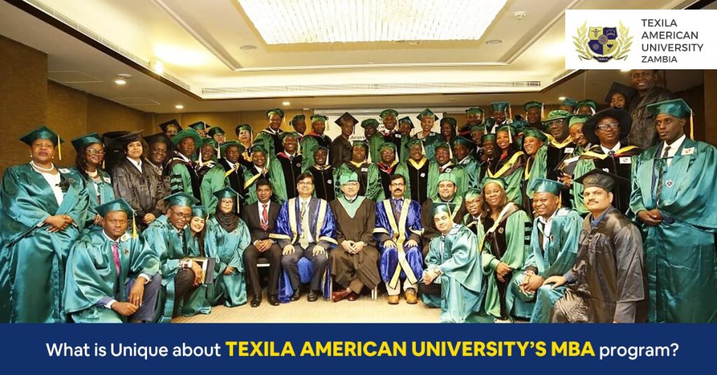 What is Unique about Texila American University’s MBA program