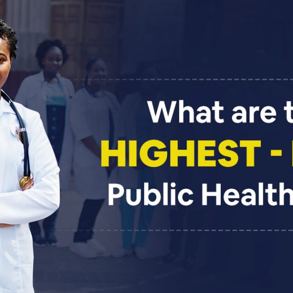 What Are the Highest-Paid Public Health Jobs