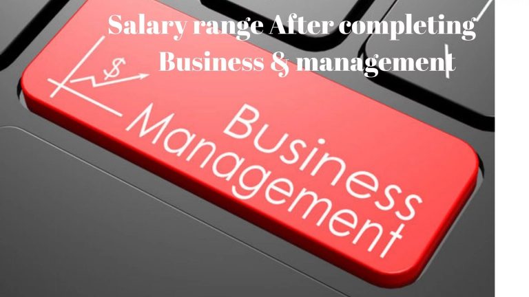 Salary range After completing Business management