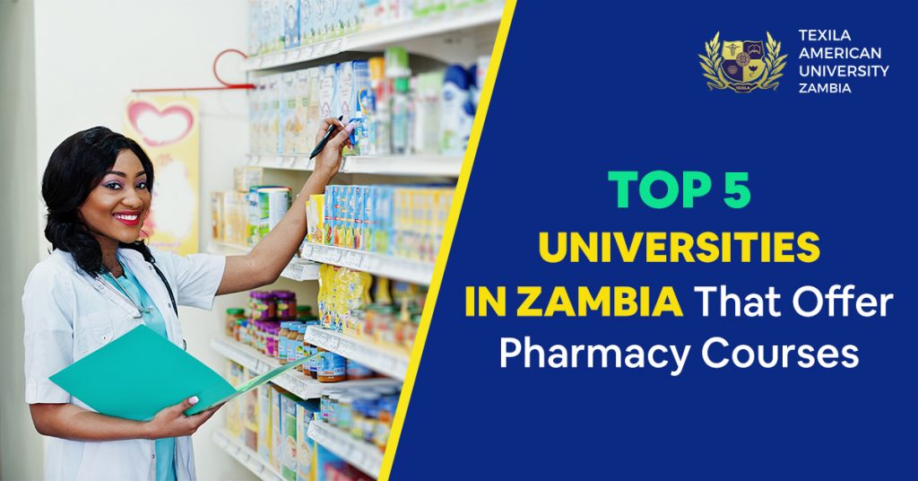 Top 5 Universities in Zambia That Offer Pharmacy Courses