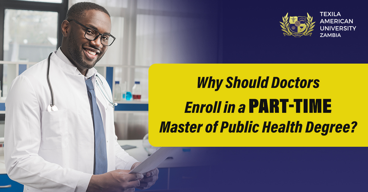 Why Should Doctors Enroll in a Part-Time Master of Public Health Degree