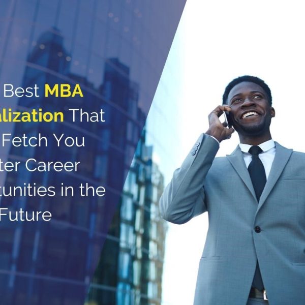 MBA Specialization for the Future
