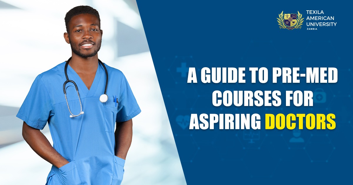 A Guide to Pre-med Courses for Aspiring Doctors