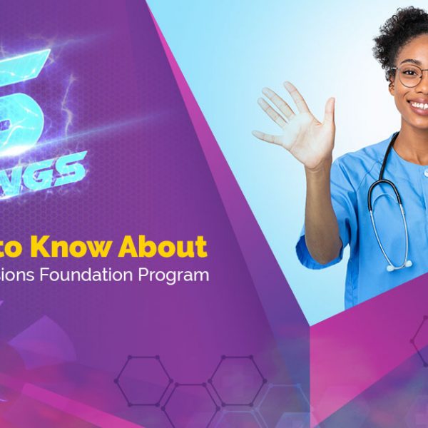 Five Things To Know About Health Profession Foundation Program