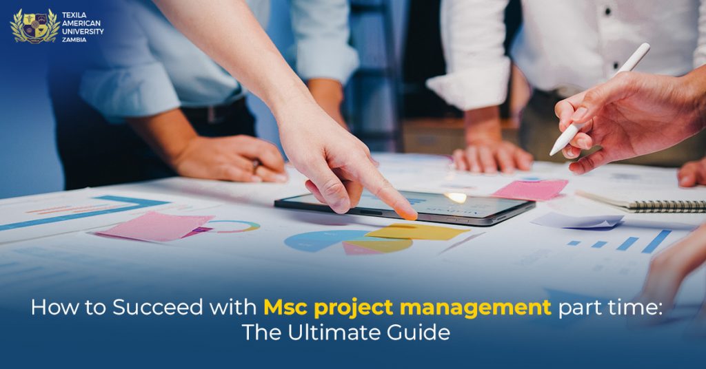 How to Succeed with Msc project management part time