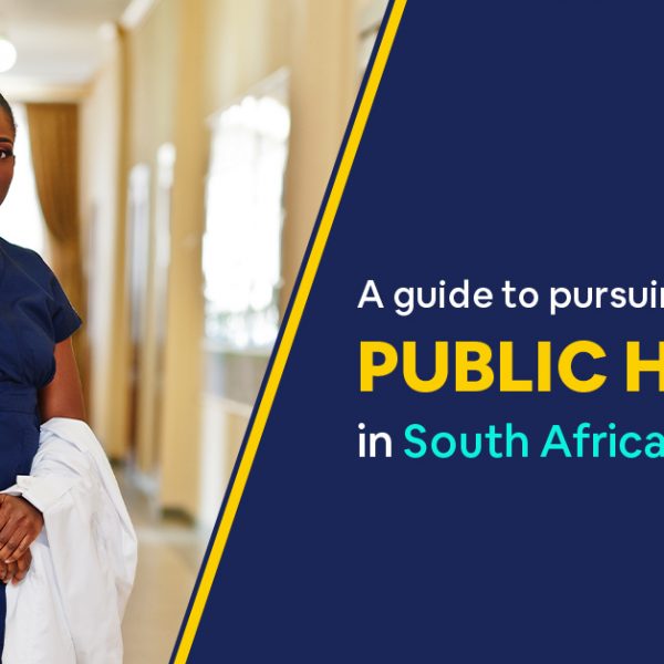 A guide to pursuing a career in public health in South
